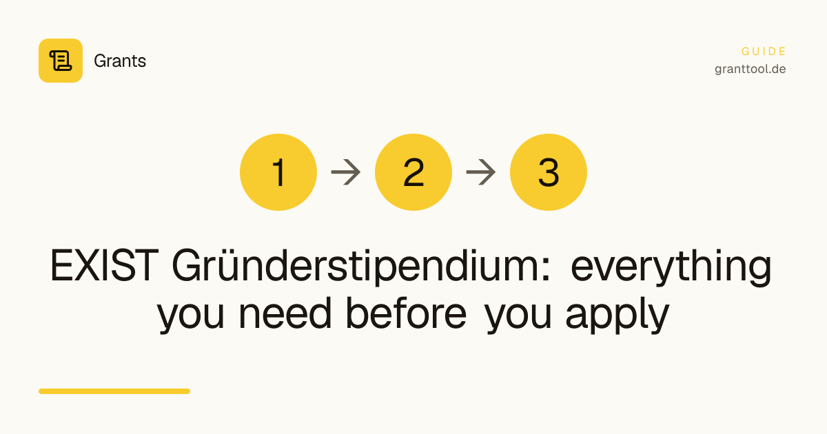 EXIST Gründerstipendium: everything you need before you apply