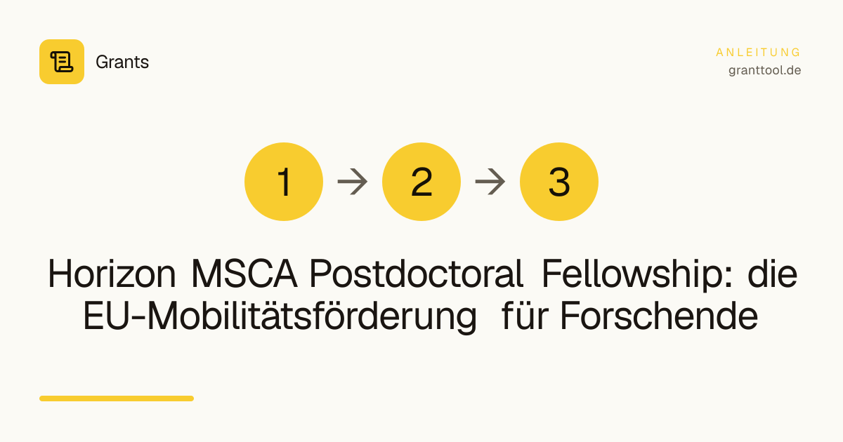 Horizon MSCA Postdoctoral Fellowship: die EU-Mobilitätsförderung für Forschende