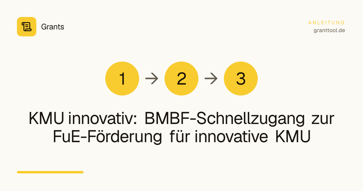 KMU innovativ: BMBF-Schnellzugang zur FuE-Förderung für innovative KMU