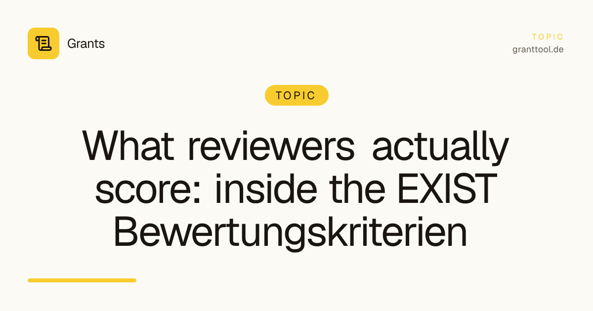 What reviewers actually score: inside the EXIST Bewertungskriterien