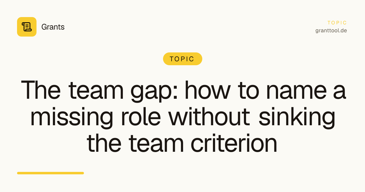 The team gap: how to name a missing role without sinking the team criterion