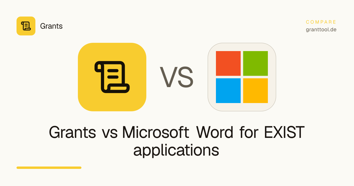 Grants vs Microsoft Word for EXIST applications